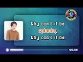 WHY CAN'T IT BE - Kaye Cal (KARAOKE Version)