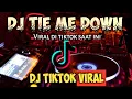 Dj Tie me down viral tikok || Special Dugem funkot house musik nonstop 2021