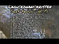 Download Lagu lagu Rohani Kristen Saat Teduh Vol. 15