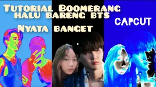 tutorial capcut cara edit video halu bareng bias bts color negative blue negative