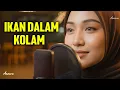 Lagu IKAN DALAM KOLAM - AMEERA NOTES | Reggae Cover