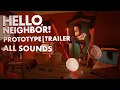 Download Lagu All Sounds from Hello Neighbor Prototype|Trailer