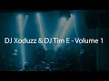 Lagu DJ Xoduzz \u0026 DJ Tim E - Volume 1
