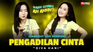 diva hani pengadilan cinta official live lembayung music untuk apa ee oo ee oo