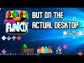 AvM FNF Mod - But on the ACTUAL Desktop Desktop Stage Script Showcase