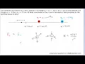 Two particles are fixed to an x axis
