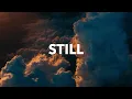 Download Lagu Still | Hillsong Worship | Lyric Video