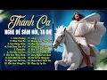 Download Lagu Nhạc Thánh Ca Công Giáo Hay Nhất 2025 | Trầm Hương | Nhạc Thánh Ca Đặc Biệt Tuyển Chọn