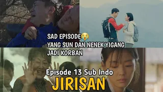 jirisan episode 13 sub indo s4d mom3nt