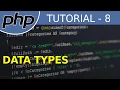 Data Types - PHP Tutorial For Beginners With Examples
