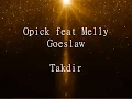 Download Lagu Opick feat. Melly Goeslaw - Takdir Lirik