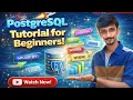 PostgreSQL Tutorial for Beginners SQL Full Course 2026 From Zero to Hero