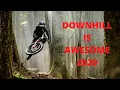 Download Lagu Downhill is Awesome 2020