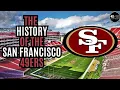 The History of the San Francisco 49ers in 3 minutes