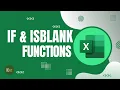 How to use Combination of IF ISBLANK Formula in Excel Excel Formula Hacks Advance
