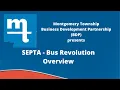 SEPTA Bus Revolution Webinar presented by the Business Development Partnership BDP of Mont Twp