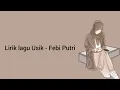 Download Lagu Usik - Febi Putri Lirik