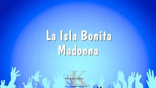 La Isla Bonita - Madonna (Karaoke Version)