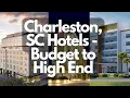 Where to Stay in Charleston SC High End Mid Range and A Budget Option