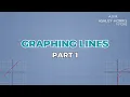 Graphing Lines PART 1