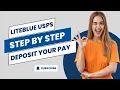 LITEBLUE USPS Steps to Add Your Bank Information to Deposit your Pay LiteBlue Login Portal