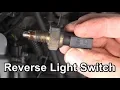 Reverse Light Switch - Removal and Testing