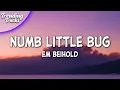 Download Lagu Em Beihold - Numb Little Bug (Lyrics)