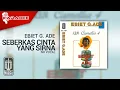 Ebiet G. Ade - Seberkas Cinta Yang Sirna (Official Karaoke Video) | No Vocal