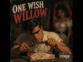 One Wish Willow