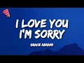 Download Lagu Gracie Abrams - I Love You, I'm Sorry (Lyrics)