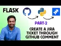 Day 15 - Python for DevOps Part-2 GitHub Jira Integration using Python Flask DevOps Project