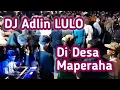 Download Lagu 🔰DJ ADLIN LULO NONSTOP DESA MAPERAHA MUNA BARAT 🔰
