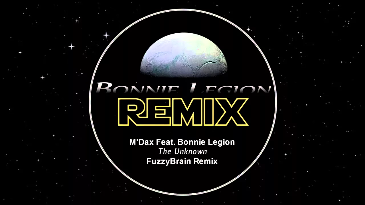 M'Dax Feat. Bonnie Legion - The Unknown [FuzzyBrain Remix]