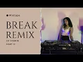 Download Lagu DJ FULL BASS FYP BREAK MIXTAPE PART 3 BY DJ YASMIN