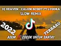 Download Lagu Calum Scoot FT Lyodra - Heaven remix ll dj Tiktok Terbaru 2022