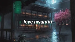 love nwantiti (tiktok remix slowed + with lyrics)||spectra