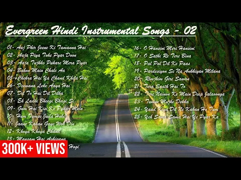 Download MP3 Evergreen Hindi Instrumental Songs - 02 | Classical Hindi Instrumental Songs