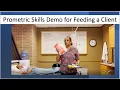 Texas Prometric Skills Guidelines Demo for Feeding a Client