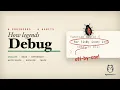 How Legends Debug 6 Habits That Find Any Bug