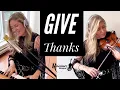 Lagu Give Thanks (With a Grateful Heart) - Christian Worship Song (2020)