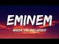 Download Lagu Eminem - Under The Influence (Lyrics)