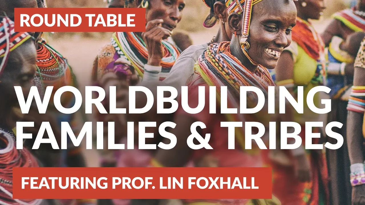 Worldbuilding families, clans, dynasties, tribes and cultures with Professor Lin Foxhall