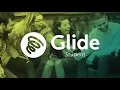 Introducing Glide Student