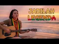 Lagu JADILAH LEGENDA || REGGAE COVER