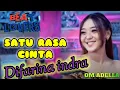 Lagu SATU RASA CINTA Difarina Indra - OM ADELLA NONSTOP TANPA IKLAN