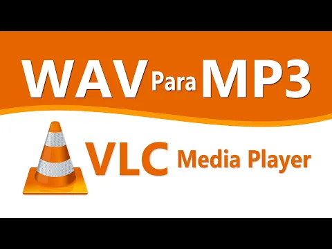 Download MP3 Converter WAV Para MP3 no VLC Media Player - WAV To MP3 in VLC Media Player