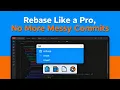 Master Git Rebase Clean Up Your Commit History
