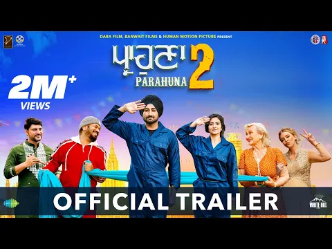 Download MP3 PARAHUNA 2 (Official Trailer) Ranjit Bawa | Gurpreet Ghuggi, Aditi Sharma | Ajay Hooda  | 29th March