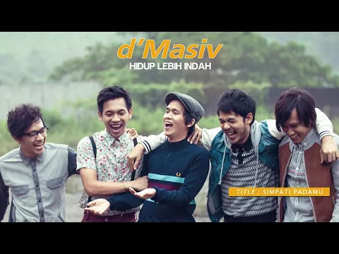 Download MP3 D'MASIV - Simpati Padamu (Official Audio)