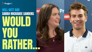 Will Witt and Sarah Huckabee Sanders Would You Rather